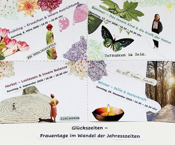 Glückszeiten – Frauentage im Wandel der Jahreszeiten. 4 Tageskurse für Frauen