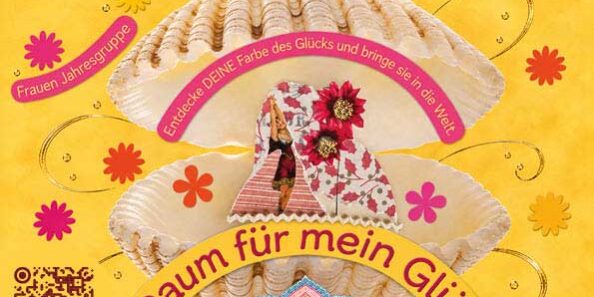 RAUM FÜR MEIN GLÜCK Entdecke Deine Farbe des Glücks und bringe sie in die Welt Frauenjahresgruppe 2027